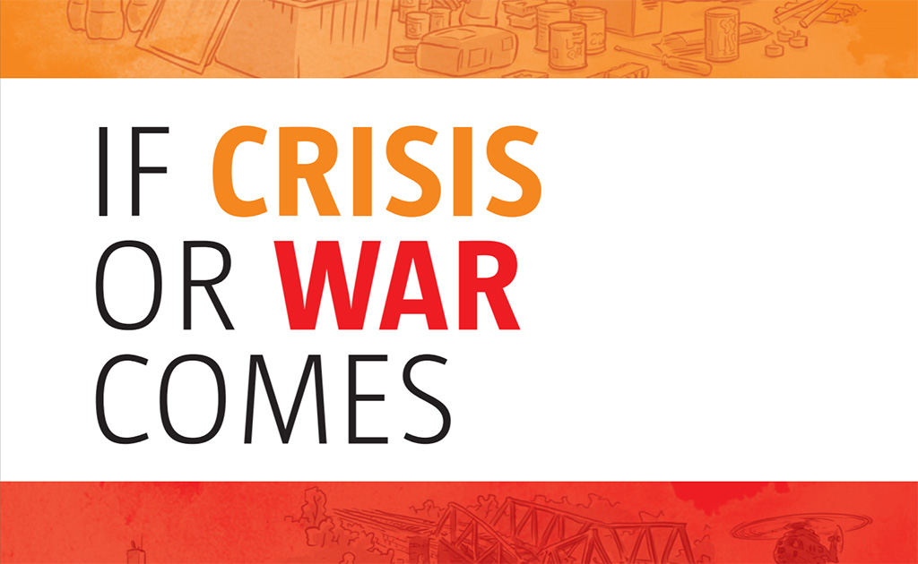 If crisis or war comes